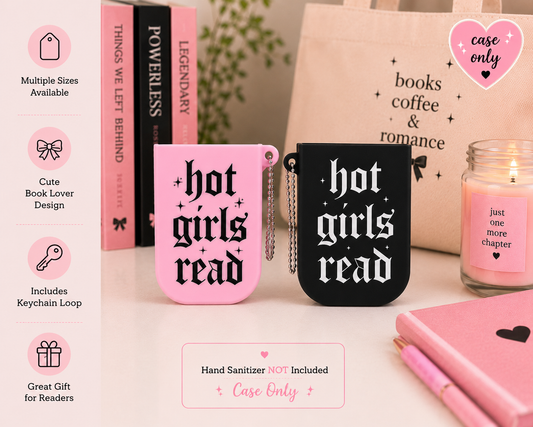 Hot Girls Read Hand Sanitizer Holder