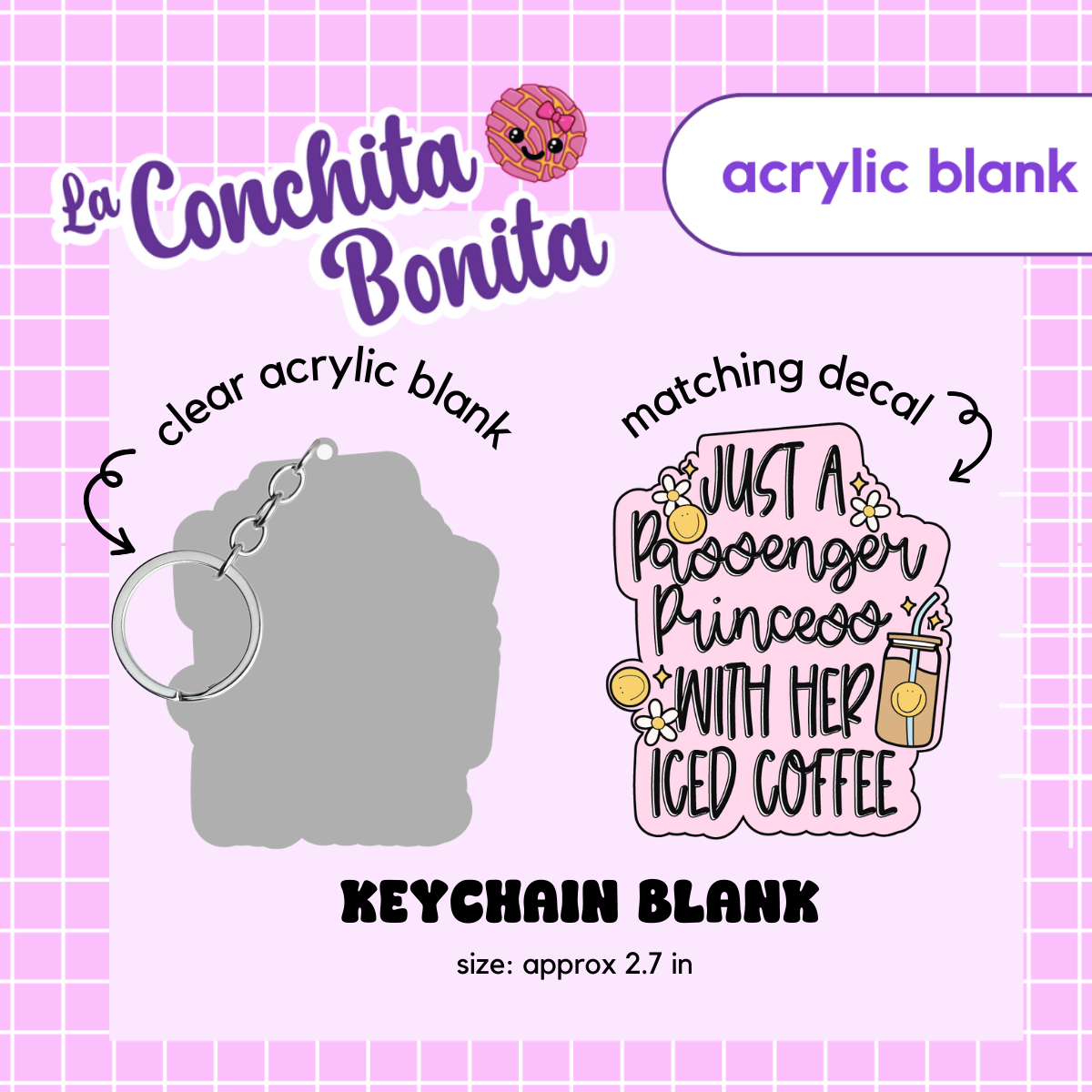 Acrylic Blank - Passenger Princess Keychain