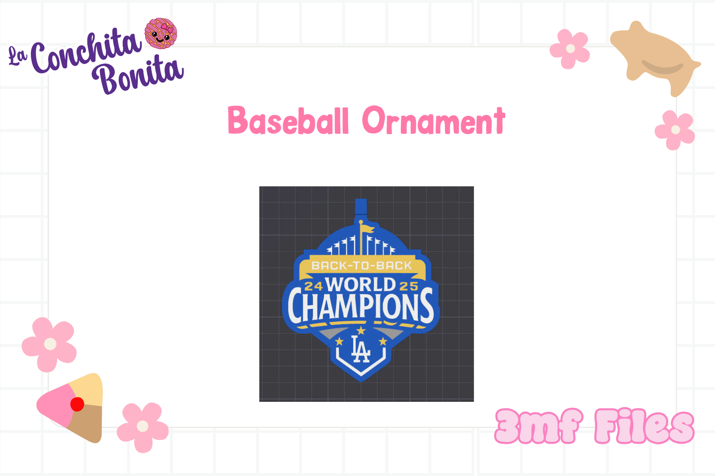 2025 Back-to-Back World Champions Baseball Ornament | 3mf File