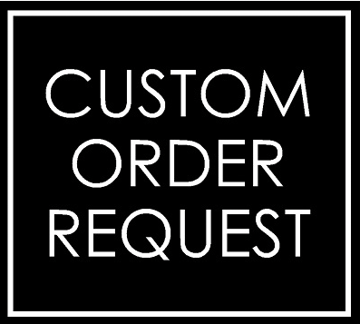 Custom Order - Martha January 23