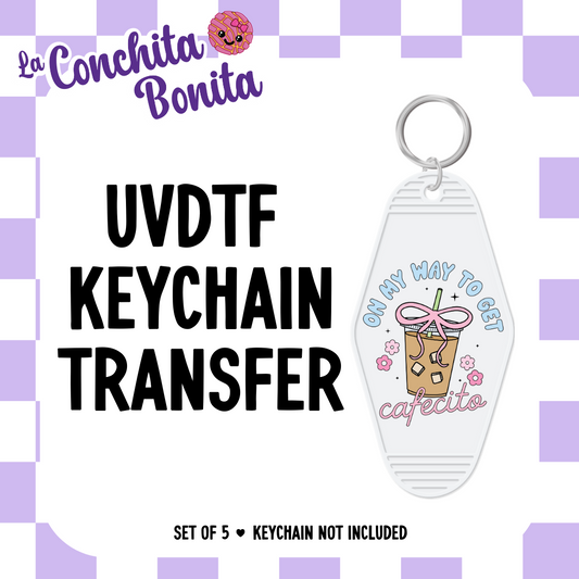 UVDTF Motel Keychain OMY to Get Cafecito (5 pack)